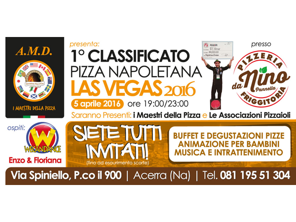 Festeggiamenti per Nino Pannella, 1 Classificato Pizza Napoletana Las Vegas 2016 presso la Pizzeria da Nino di Acerra (NA)