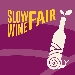 Slow Wine Fair - -