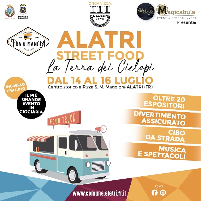 Dal 14 al 16 Luglio - Centro Storico - Alatri (FR) - La Terra dei Ciclopi - Alatri Street Food