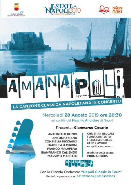 28/08 - Maschio Angioino - Napoli - Amanapoli: La Canzone Classica Napoletana in Concerto