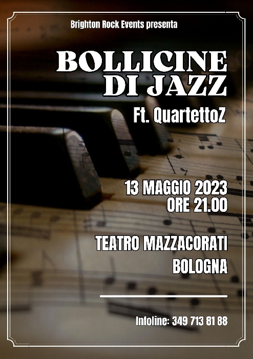 13/05 - Teatro Mazzacorati - Bologna - Bollicine di Jazz con il QuartettoZ