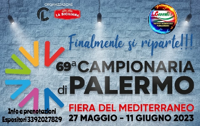 Dal 22 Aprile al 7 Maggio - Fiera del Mediterraneo - Palermo - 69ª Fiera Campionaria del Mediterraneo