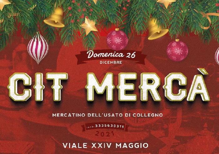 26/12 - Viale XXIV Maggio - Collegno (TO) - Cit Mercà, mercatino dell