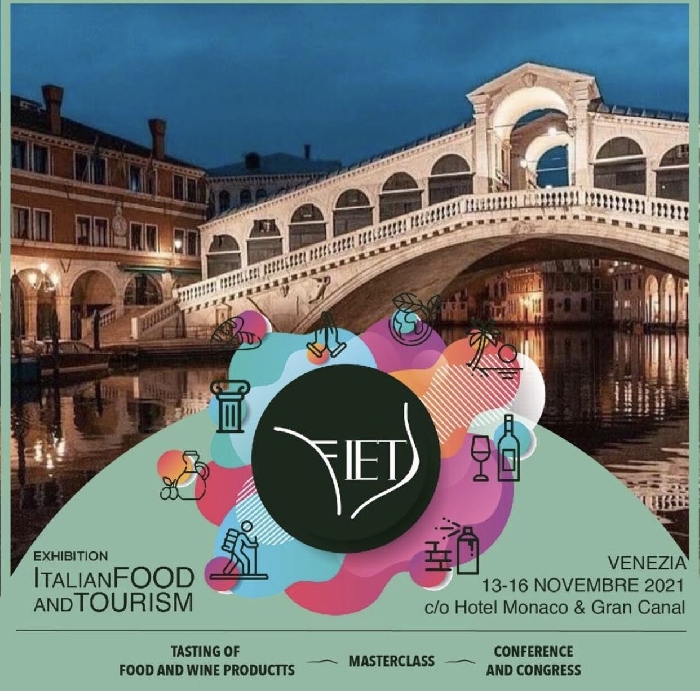 Dal 13 al 16 Novembre - Hotel Monaco e Gran Canal - Venezia - FIET - Italian Food and Tourism Exhibition