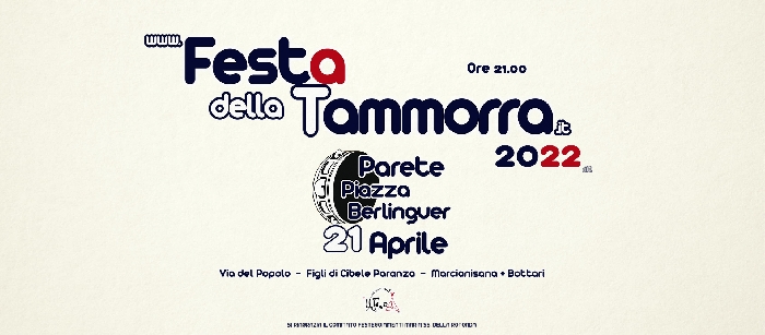 21/04 - Piazza Berlinguer - Parete (CE) - Festa della Tammorra