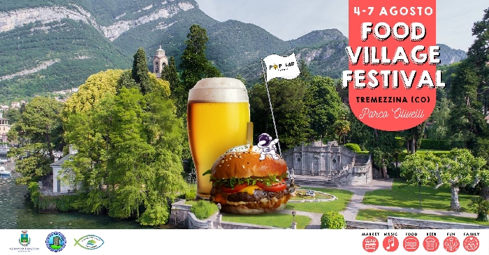 Dal 4 al 7 Agosto - Parco Olivelli - Tremezzina (CO) - Food Village Festival