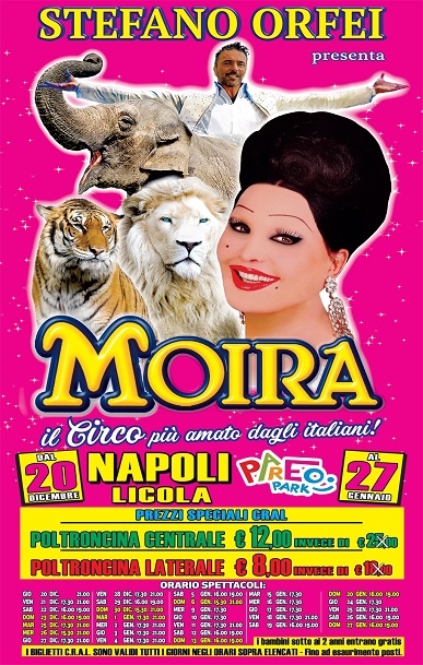 Il circo di Moira Orfei festeggia a Napoli i 250 anni di storia delle arti circensi dal 20 dicembre