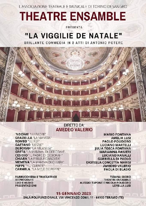 15/01 - Sala Polifunzionale - Teramo - Theatre Ensamble presenta La Viggilie de Natale, commedia in 2 atti
