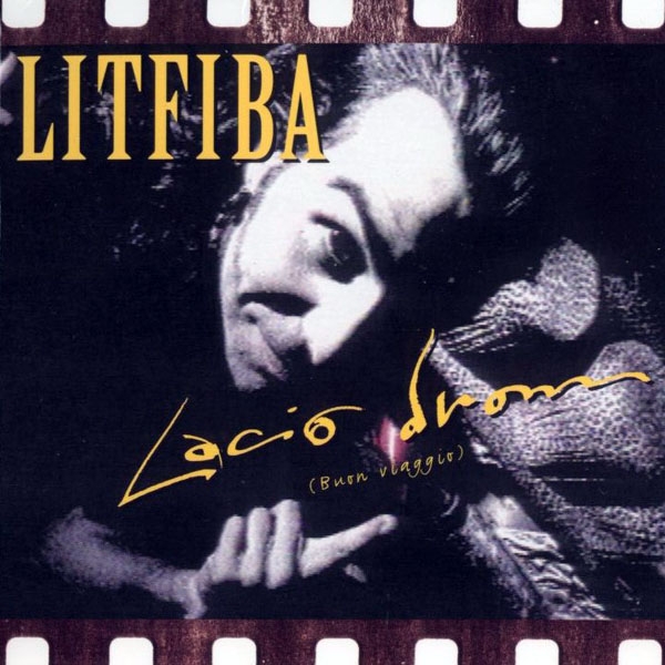 Litfiba - cover Lacio Drom (Buon Viaggio)