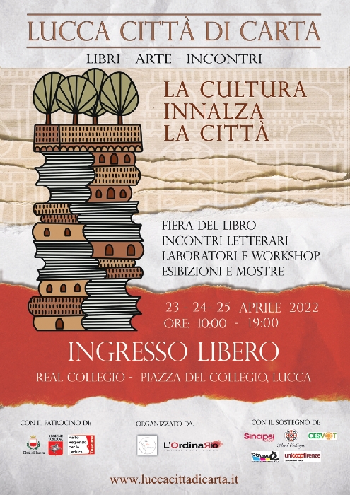 Dal 23 al 25 Aprile - Real Collegio - Lucca - Lucca città di carta, la cultura innalza la città