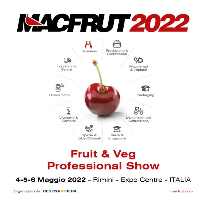 Dal 4 al 6 Maggio 2022 - Expo Centre - Rimini - Macfrut 2022 - Fruit and Veg Professional Show