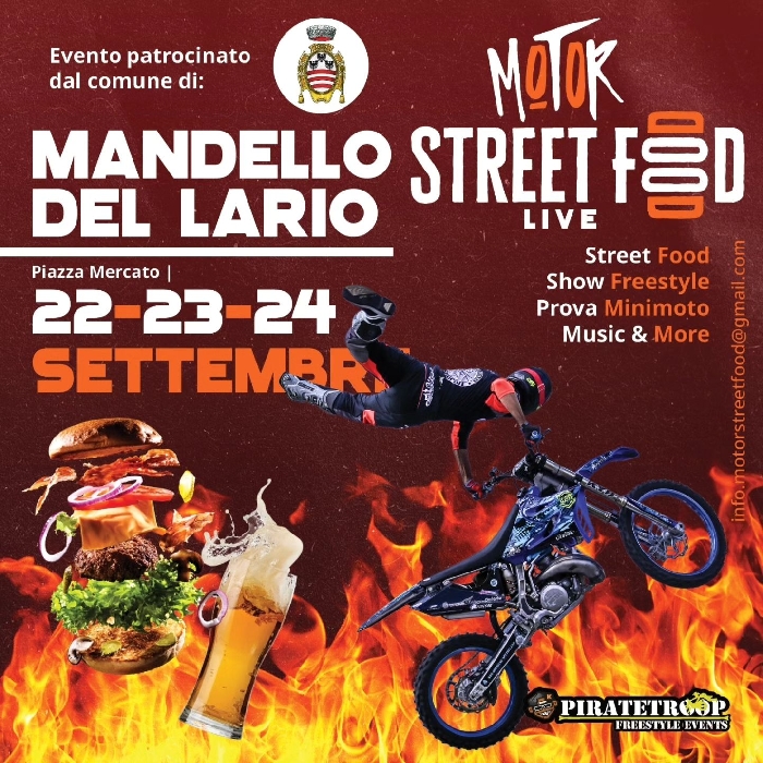 Dal 22 al 24 Settembre - Piazza Mercato - Mandello del Lario (LC) - Motor Street Food Live