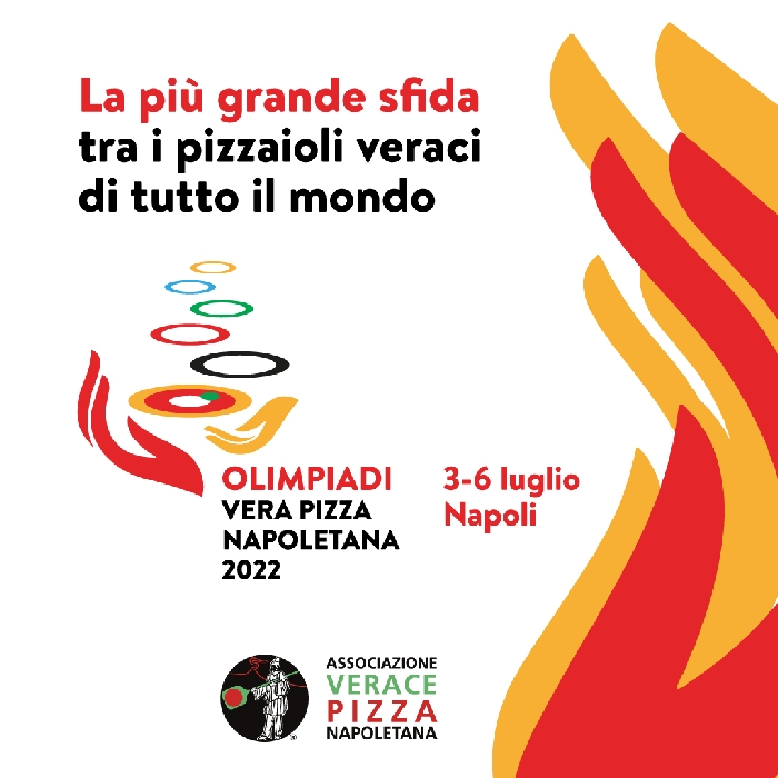 Dal 3 al 6 Luglio - Napoli - Olimpiadi Vera Pizza Napoletana 2022