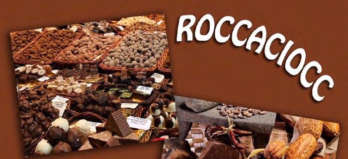 Roccaciocc, la grande Festa del Cioccolato