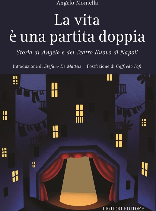 Sabato 20 agosto 2022 la presentazione del libro di Angelo Montella La vita è una partita doppia - Storia di Angelo e del Teatro Nuovo a Santa Croce del Sannio - Benevento