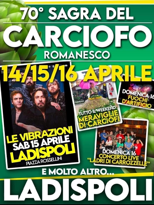 Dal 14 al 16 Aprile - Ladispoli (RM) - 70ª Sagra del Carciofo romanesco