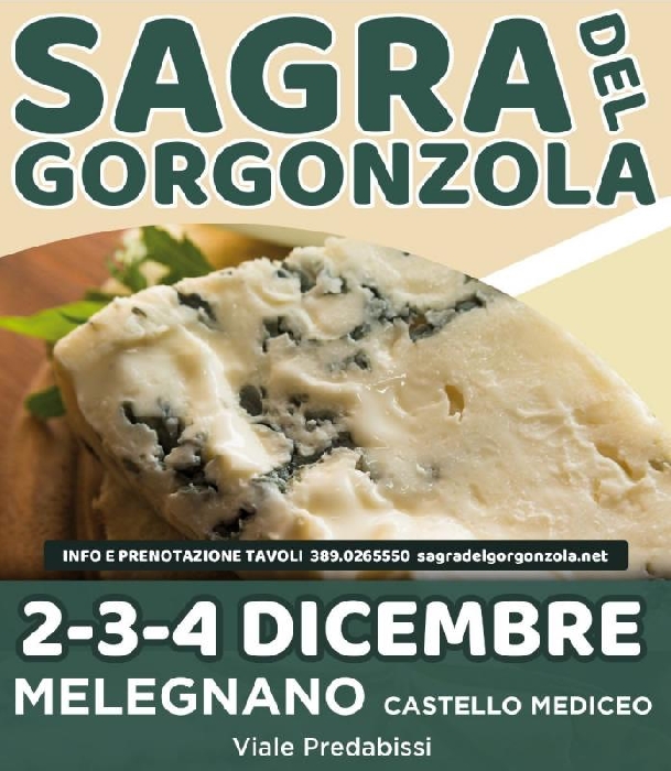 Dal 2 al 4 Dicembre - Castello Mediceo - Melegnano (MI) - Sagra del Gorgonzola
