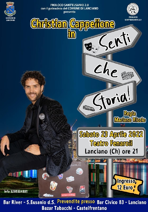 23/04 - Teatro Fenaroli - Lanciano (CH) - Christian Cappellone in Senti che Storia! - regia di Mariano Riccio