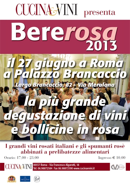 Torna "BEREROSA", qualità, gusto e tendenza dei grandi rosati italiani giovedi 27 giugno a Roma c/o Palazzo Brancaccio dalle 17 alle 23