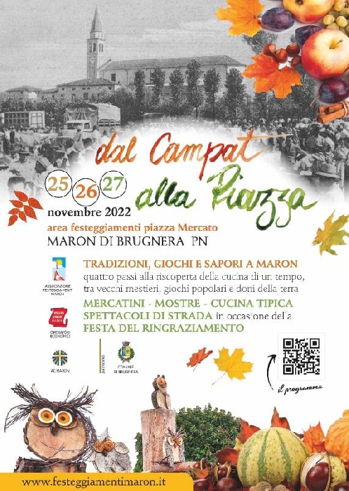 Dal 25 al 27 Novembre - Piazza Mercato - Maron di Brugnera (PN) - dal Campat alla Piazza