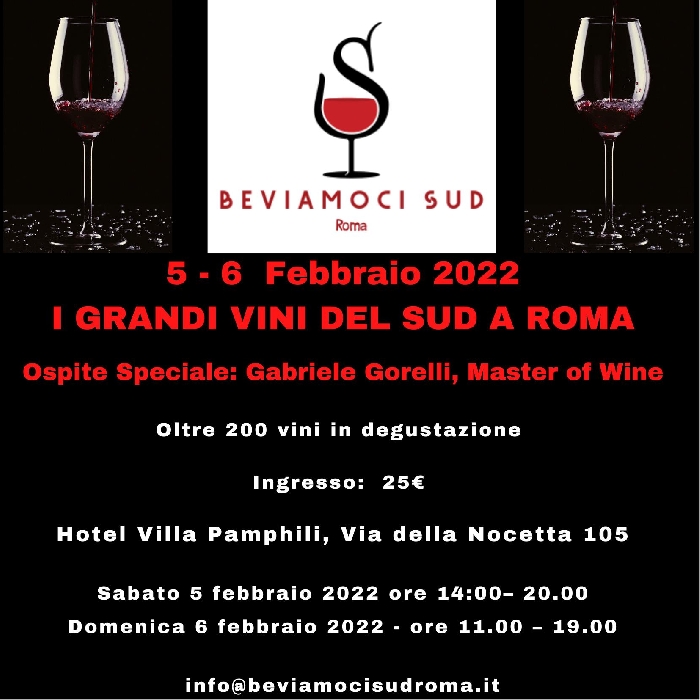 Dal 5 al 6 Febbraio 2022 - Villa Pamphili - Roma - degustazione Beviamoci Sud - I grandi Vini del Sud a Roma