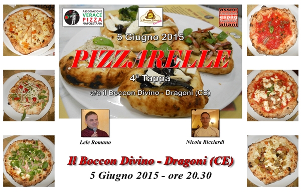 05/06 - Il Boccon Divino - Dragoni (CE) - Quarta Tappa di Pizzarelle a Go Go