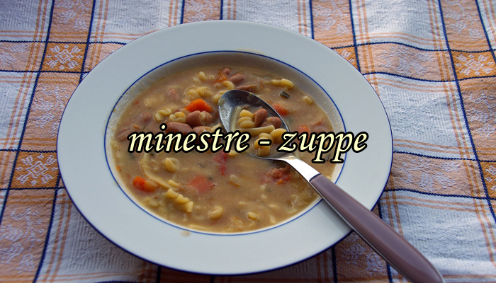 Minestre e zuppe