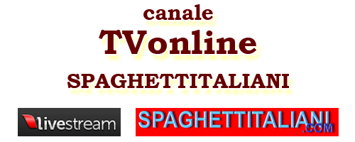 visualizza pagina dedicata al Canale TVonline Spaghettitaliani