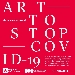 ART TO STOP COVID-19 L'asta benefica online per combattere il Coronavirus e supportare la Regione Lombardia e L'Istituto Pascale di Napoli
 - 