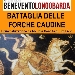 Battaglia delle Forche Caudine - -