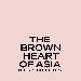 Disponibile su Prime Video, The brown heart of Asia, documentario diretto da Cinzia Puggioni, prodotto da 39 Films e distribuito da 102 Distribution.

 - -