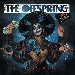 Let the Bad Times Roll - The Offspring - -