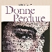 Martedi 8 settembre alle ore 17.00 presso la sede OPI, piazza Carit�, 32 presentazione del libro Donne Perdute di Mirella d'Orsi (Turisa editrice).  -  Interventi di Antonella Santillo, psicologa; Francesco Junod, geriatra; Aldo Di Mauro. Modera Eleonora Belfiore, giornalista. Letture di Sabrina Gallo. Al pianoforte Giuseppe Borsella. Sar� presente l'autrice