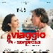 Ronn Moss e Lino Banfi dal 8 giugno al cinema in Viaggio a Sorpresa - -