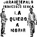 Cover del CD singolo La quiero a morir di Jarabe De Palo - -