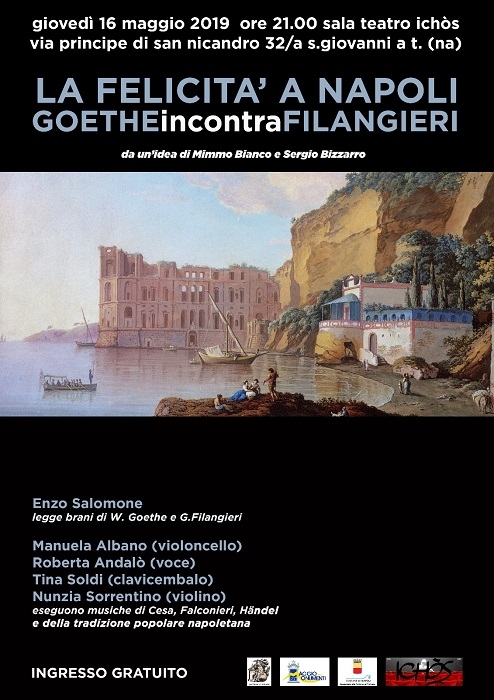 A Sala Ichòs La felicità a Napoli, Goethe incontra Filangieri il 16 maggio ore 21
