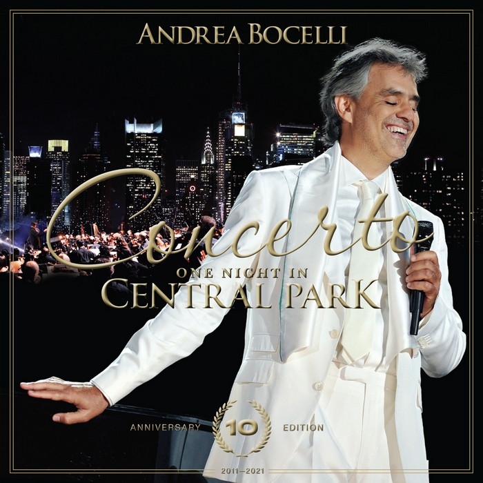 Concerto: One Night in Central Park - 10th Anniversary Edition di: Andrea Bocelli - Decca - Universal Music - 2021