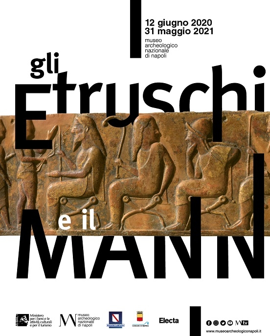 Aprità il 12 giugno 2020 la mostra Gli Etruschi e il MANN, a cura di Paolo Giulierini e Valentino Nizzo, promossa dal Museo Archeologico Nazionale di Napoli, con l'organizzazione di Electa.
