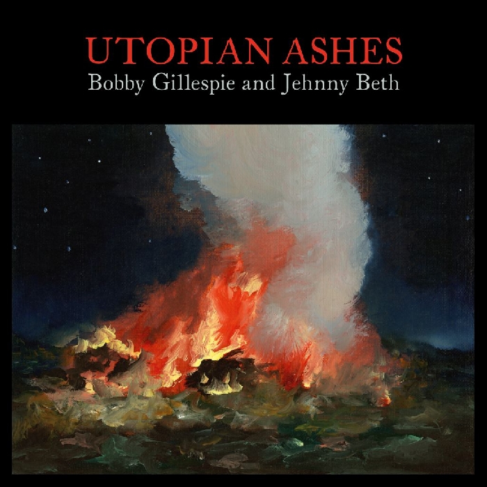 Bobby Gillespie and Jehnny Beth - cover Utopian Ashes