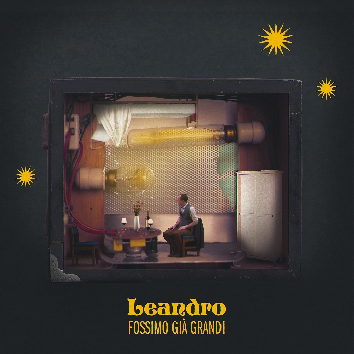 Fossimo già grandi di: Leandro - Bunya Records - 2019