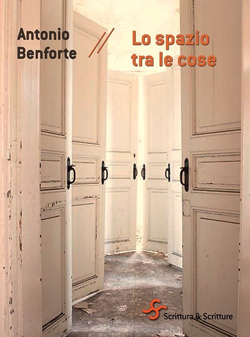 Lo spazio tra le cose, tra crisi di coppiaepaura per il futuro al tempo dei social nel nuovo romanzo di Antonio Benforte che si presenta a Napoli