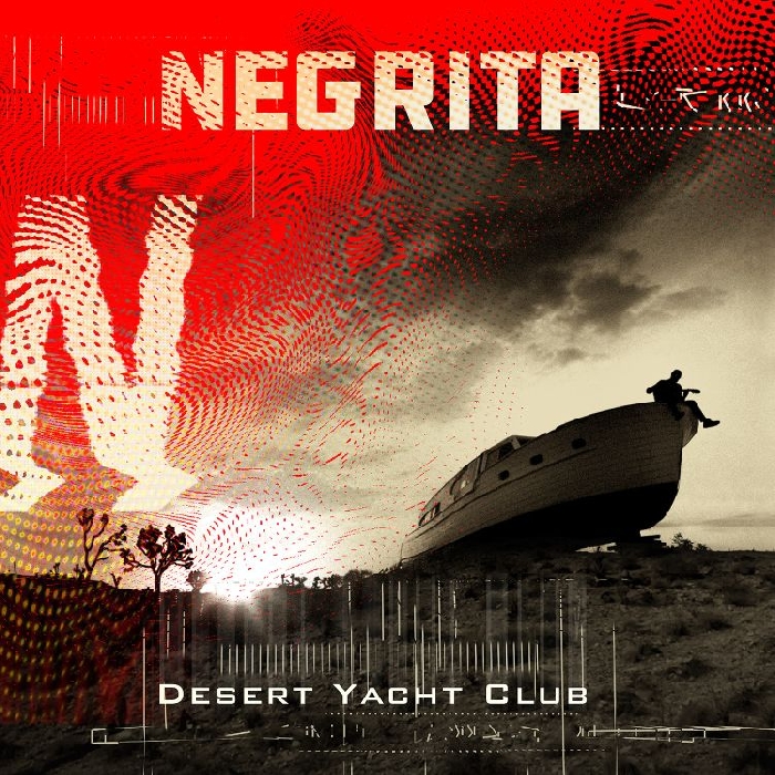 Desert Yacht Club di: Negrita - Vertigo - Universal Music - 2018