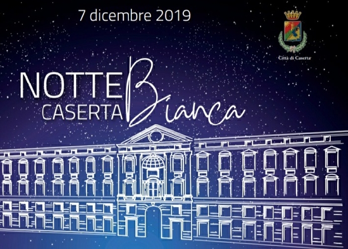 Notte Bianca a Caserta 2019, tutto pronto per l'evento dell'anno

