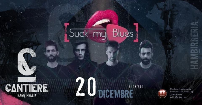 Suck my Blues, il 20 dicembre live a Lecce 