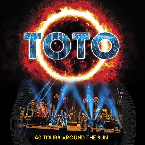 40 Tours Around The sun di: Toto - Eagle Rock  - Universal Music - 2019