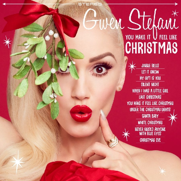 YOU MAKE IT FEEL LIKE CHRISTMAS di Gwen Stefani
