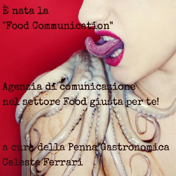 -Food Communication
A cura di Celeste Ferrari