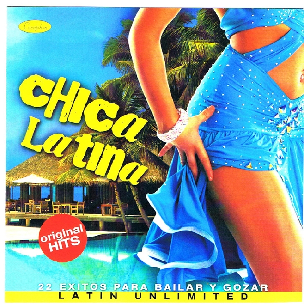 Chica Latina - Casaphon - Compilation di Danze Latino Americane