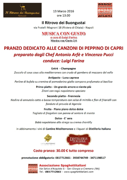 13/03 - Pranzo dedicato alle Canzoni di Peppino Di Capri per Musica con Gusto 2.0 preparato dagli Chef Antonio Arfè e Vincenzo Pucci