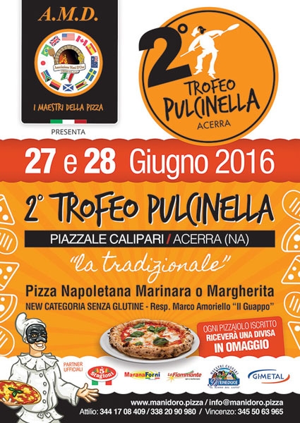 27 e 28 Giugno - Piazzale Calipari - Acerra (NA) - 2° Trofeo Pulcinella